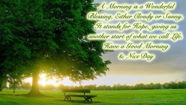 A Morning Is A Wonderful Blessing