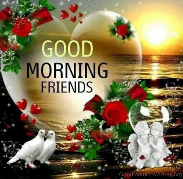 Good Morning Wishes For Friends Image