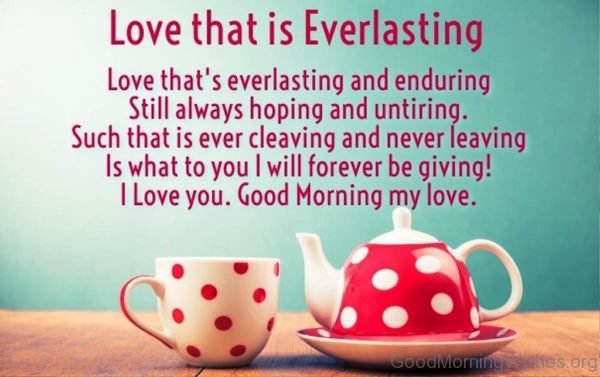 Love That Is Everlasting And Enduring