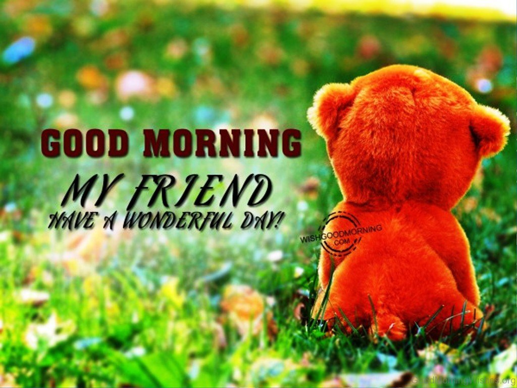 64 Good Morning Wishes For Friends - Good Morning Wishes