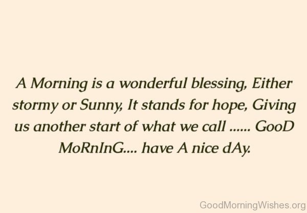 A Morning Is A Wonderful Blessing 1