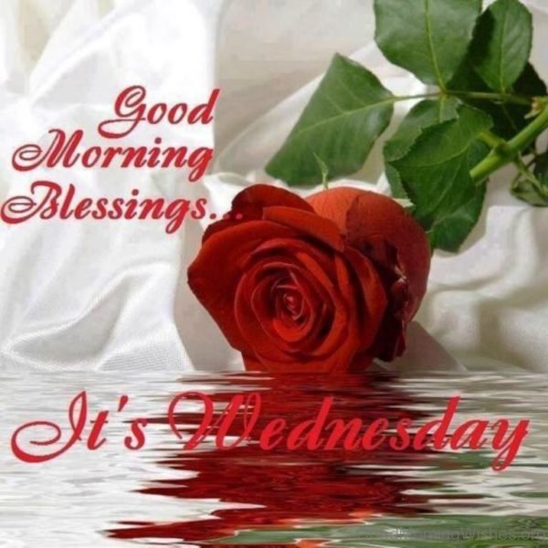 Good Morning Blessing Its Wednesday