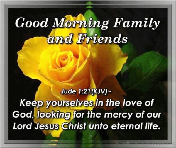 Good Morning Family And Friends