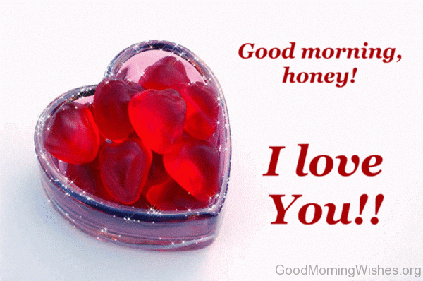 Good Morning Honey I Love You