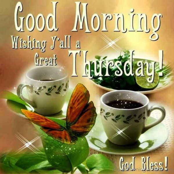 Good Morning Wishing Yall A Great Thursday