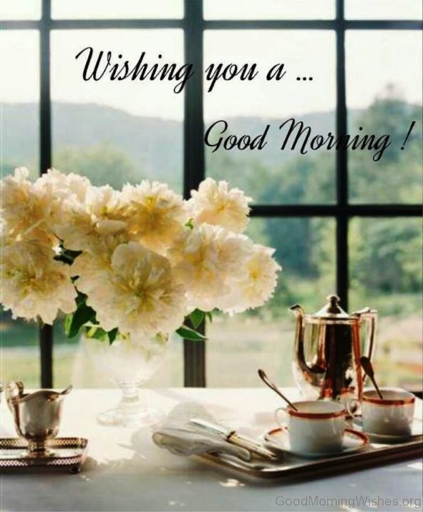 Wishing You A Good Morning