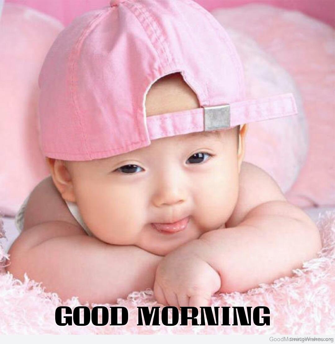 20+ Cute Baby Good Morning Images - Good Morning Wishes