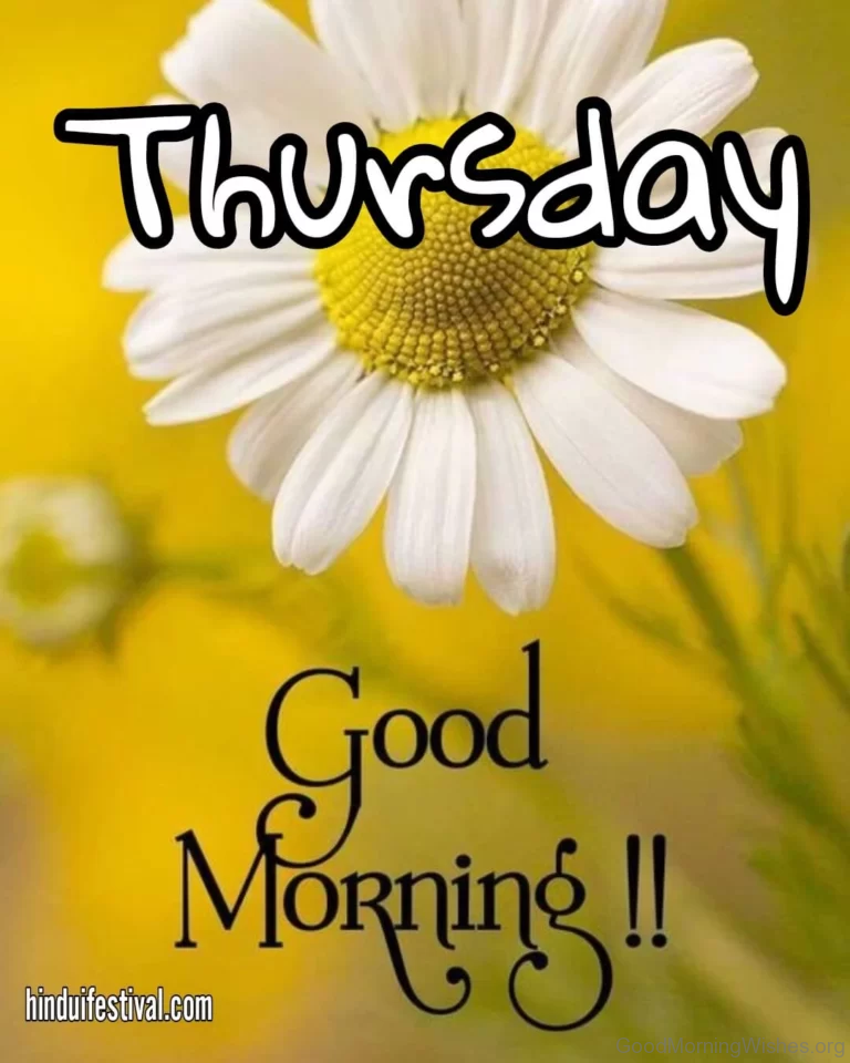 25+ Unique Thursday Good Morning Wishes - Good Morning Wishes