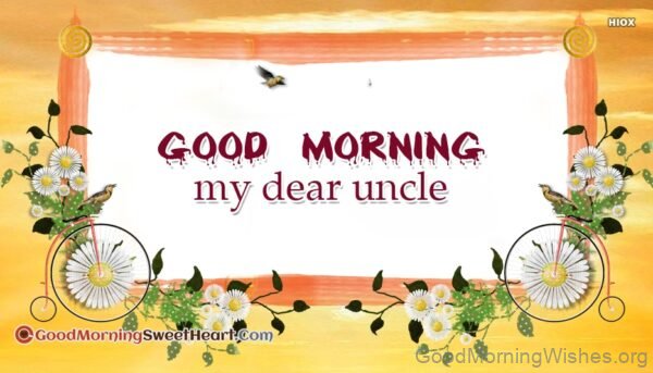 Good Morning Dear Uncle Ji Pic