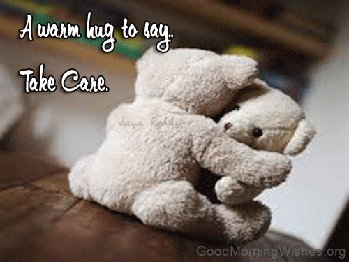 A Warm Hug To Say Take Care Status