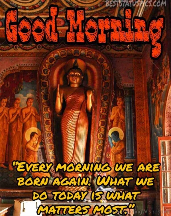 Buddha Good Morning Have A Great Day Image