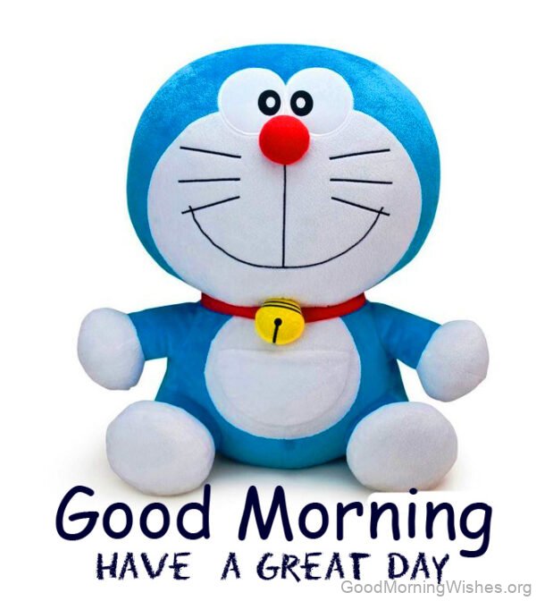 Doraemon Good Morning Have A Great Day Image