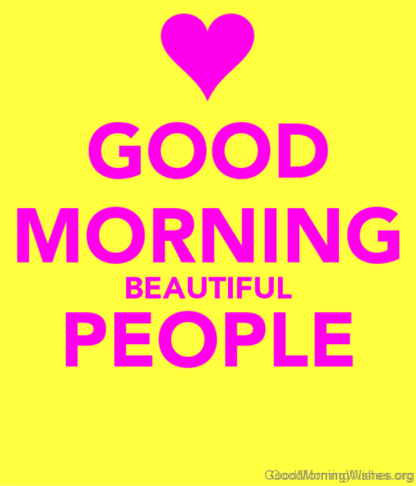 Good Morning Beautiful People Status