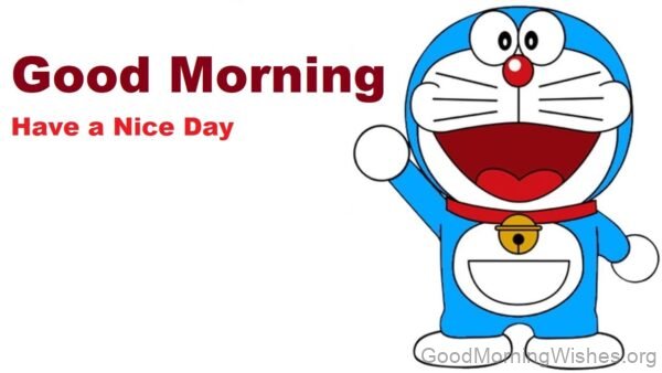 Good Morning Doraemon Have A Nice Day Photo