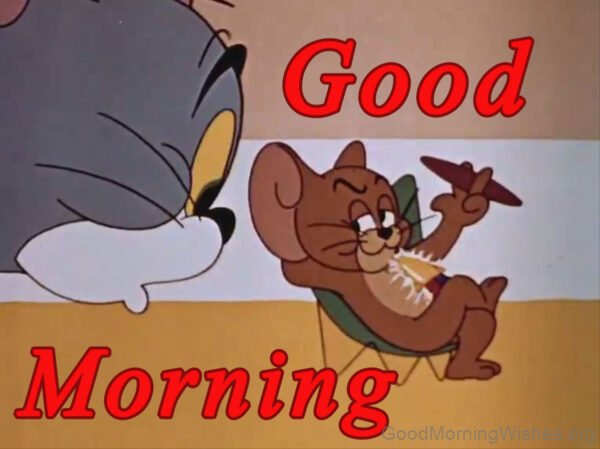 Good Morning From Tom Jerry Photo