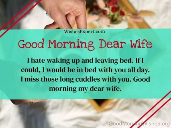 Good Morning Message For My Sweet Wife