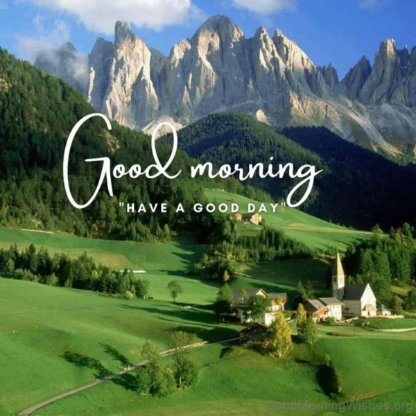 Good Morning Nature Have A Good Day Image