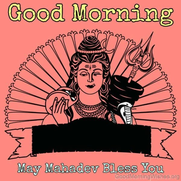 Good Morning Shiva May Mahadev Bless You Image