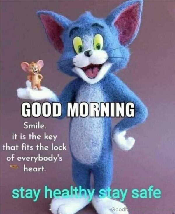 Good Morning Stay Healthy Stay Safe Status