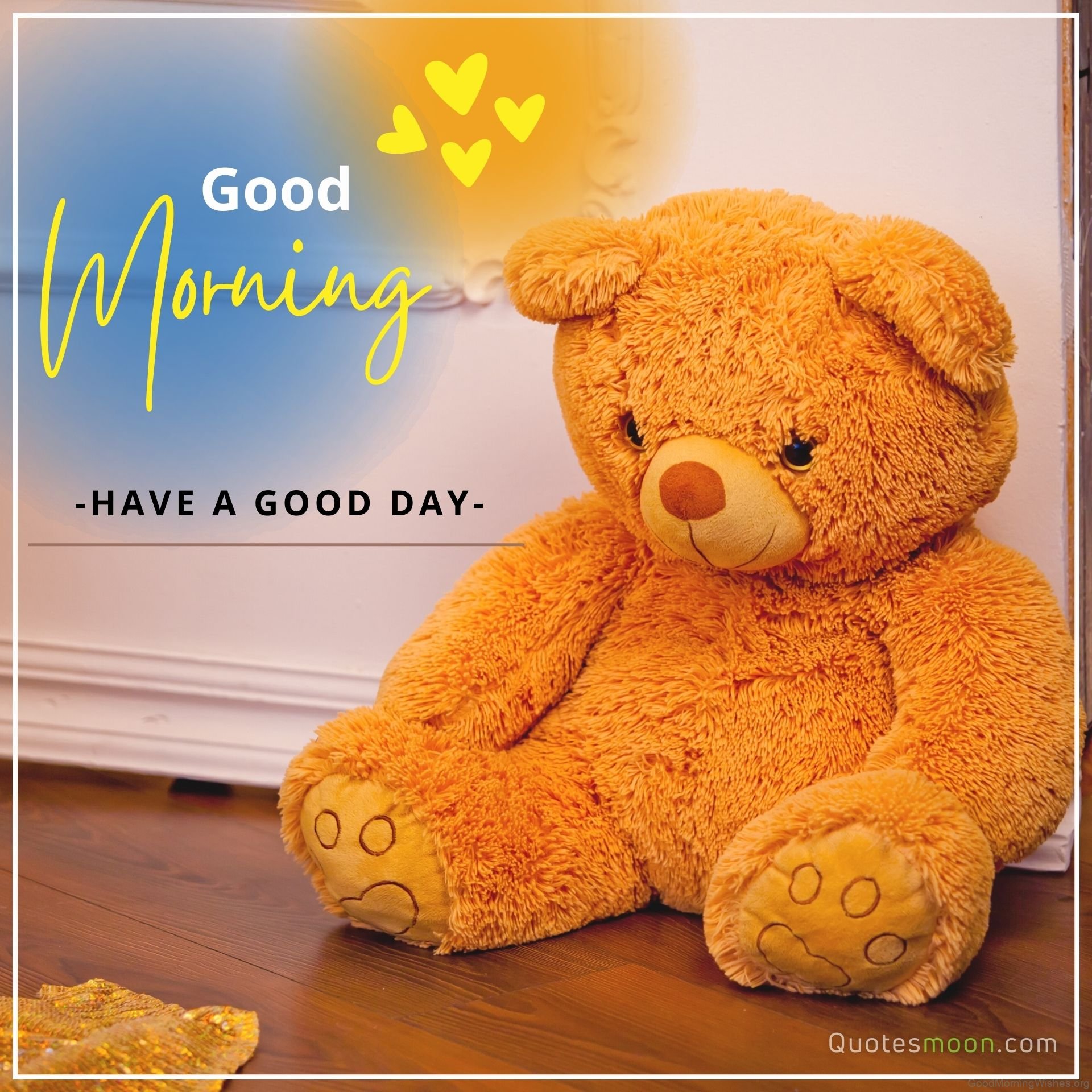 30+ Good Morning Cute Teddy Bear - Good Morning Wishes