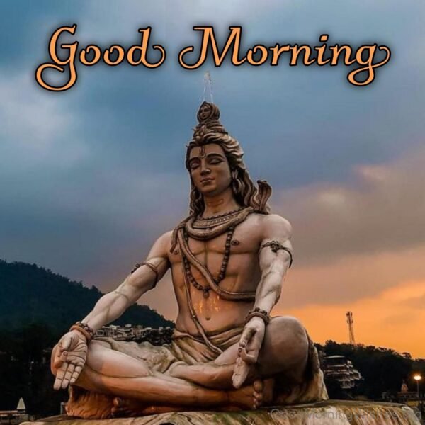 Lord Shiva Good Morning Pic