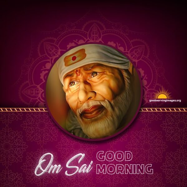 Sai Baba Good Morning